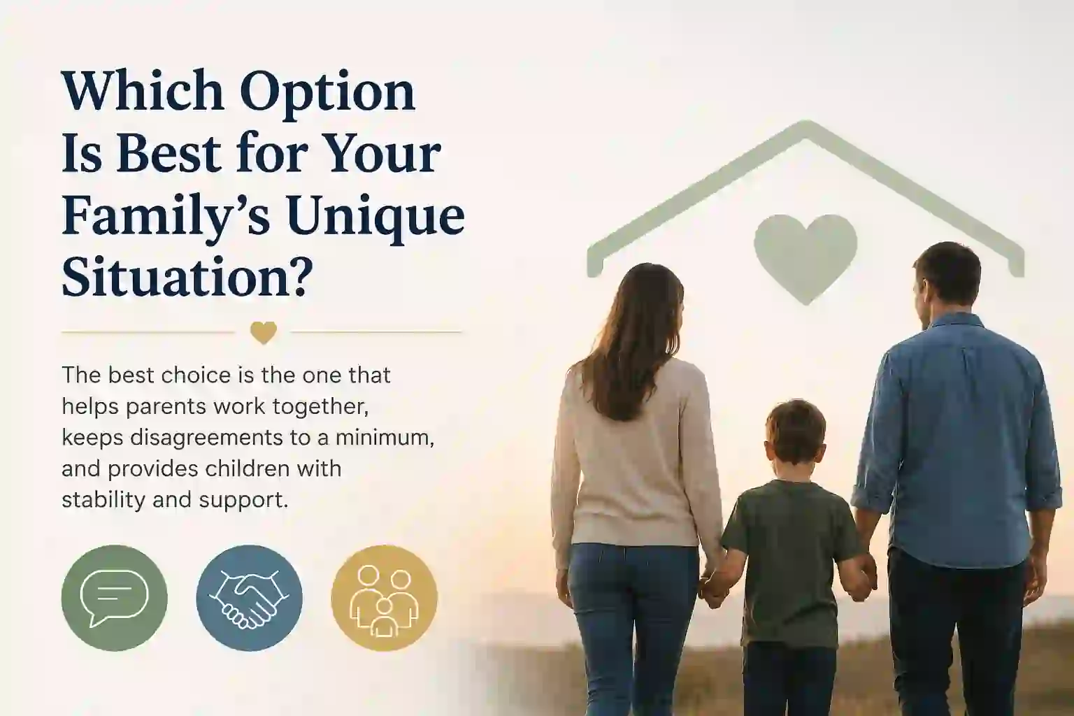 Which Option Is Best for Your Family's Unique Situation Harlow?
